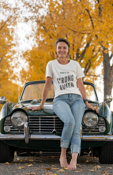 Here's to Strong Women T-shirt